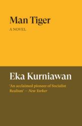 Man Tiger (ISBN: 9781836742548)