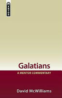 Galatians: A Mentor Commentary (2009)