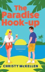 The Paradise Hook-Up (ISBN: 9781836170358)