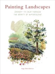 Painting Landscapes - Inga Buividavice (ISBN: 9781836008187)