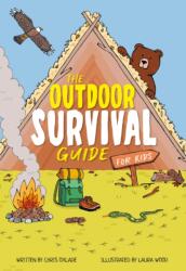 The Outdoor Survival Guide for Kids (ISBN: 9781835696859)