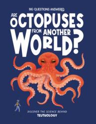 Are Octopuses From Another World? (ISBN: 9781835691656)