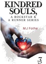 Kindred Souls; A Rockstar & A Runner Series, Book 3 (ISBN: 9781835435014)
