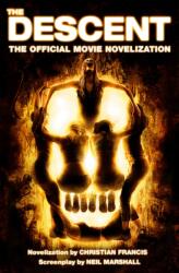 The Descent: The Official Novelization (ISBN: 9781835414798)