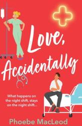 Love, Accidentally (ISBN: 9781835333693)