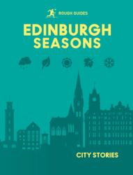 Rough Guides City Stories: Edinburgh Seasons (ISBN: 9781835295052)