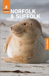 Rough Guides Norfolk and Suffolk: Travel Guide with eBook (ISBN: 9781835294376)