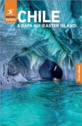 Rough Guides Chile and Rapa Nui (Easter Island): Travel Guide with eBook (ISBN: 9781835294130)