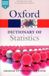A Dictionary of Statistics 3e (2014)