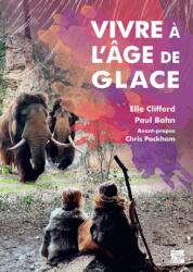 Vivre a l'age de glace (ISBN: 9781805830122)