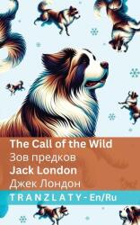 The Call of the Wild / Зов предков (ISBN: 9781805727484)