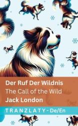 Ruf der Wildnis / The Call of the Wild (ISBN: 9781805727361)
