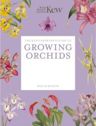 The Kew Gardener's Guide to Growing Orchids (ISBN: 9781805700340)