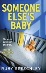 Someone Else's Baby (ISBN: 9781805578505)