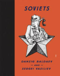 Soviets - Danzig Baldaev, Sergei Vasiliev (2014)