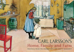Carl Larsson's Home, Family and Farm (2014)