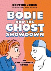 Bodie and the Ghost Showdown (ISBN: 9781805019855)
