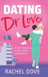 Dating Dr Love (ISBN: 9781804836187)