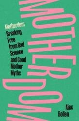 Motherdom (ISBN: 9781804297544)