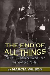 The End of All Things (ISBN: 9781804246566)