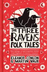 The Three Ravens Folk Tales (ISBN: 9781803999685)