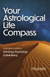 Your Astrological Life Compass (ISBN: 9781803418018)