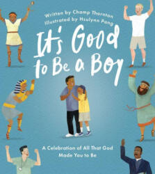 It's Good to Be a Boy - Hsulynn Pang (ISBN: 9781802543605)