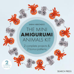The Mini Amigurumi Animals Kit (ISBN: 9781800923904)