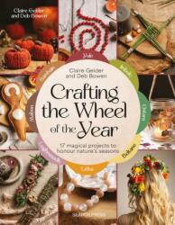 Crafting the Wheel of the Year (ISBN: 9781800922372)