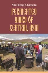 Fermented Dairy of Central Asia (ISBN: 9781800507029)