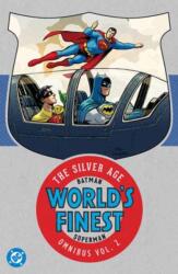 Batman & Superman in World's Finest: The Silver Age Omnibus Vol. 2 (ISBN: 9781799506621)