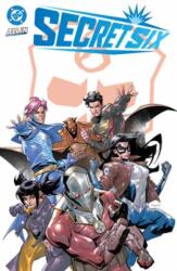 Secret Six - Stephen Segovia (ISBN: 9781799506355)