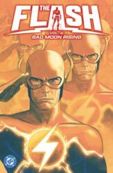 The Flash Vol. 4: Bad Moon Rising (ISBN: 9781799503118)
