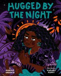Hugged by the Night (ISBN: 9781797217178)