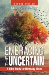 Embracing The Uncertain, 2nd Edition (ISBN: 9781791040895)