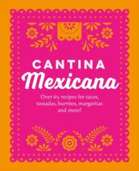 Cantina Mexicana (ISBN: 9781788797542)