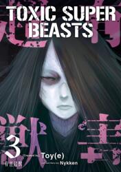 Toxic Super Beasts Vol. 3 (ISBN: 9781787749481)