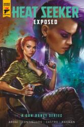 Heat Seeker: Exposed. A Gun Honey Series (ISBN: 9781787747678)