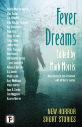 Fever Dreams (ISBN: 9781787588721)