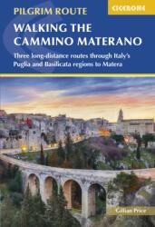 Walking the Cammino Materano (ISBN: 9781786312600)