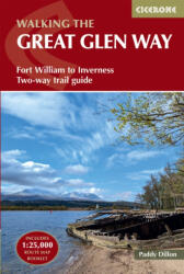 Walking the Great Glen Way : Fort William to Inverness Two-way trail guide Cicerone túrakalauz, útikönyv - angol 2025 (ISBN: 9781786311276)