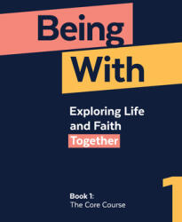 Being With Book 1 The Core Course (ISBN: 9781786226914)