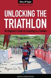 Unlocking the Triathlon (ISBN: 9781782552864)