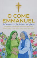 O Come Emmanuel (ISBN: 9781781405192)