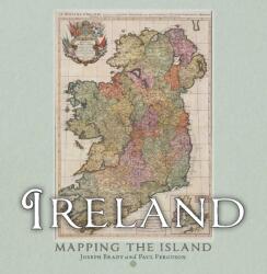 Ireland: Mapping the Island (ISBN: 9781780279640)