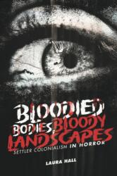 Bloodied Bodies, Bloody Landscapes (ISBN: 9781779400802)
