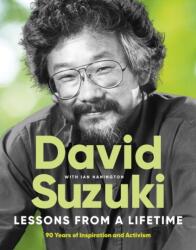 Ninety Years of David Suzuki - Ian Hanington (ISBN: 9781778403606)