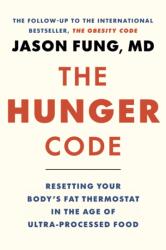 Beyond the Obesity Code - Dr. Jason Fung (ISBN: 9781778401565)
