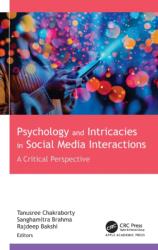 Psychology and Intricacies in Social Media Interactions (ISBN: 9781774919842)