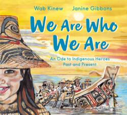 We Are Who We Are (ISBN: 9781774883594)
